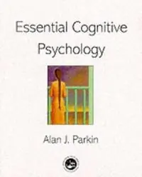 Essential cognitive psychology
